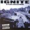 Cover - Ignite – A Place Called Home
