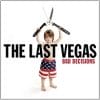 Cover - The Last Vegas – Bad Decisions