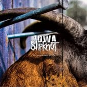 Slipknot - Iowa (10th Anniversary Edition Re-Release) - CD-Cover
