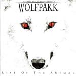 Das Cover von "Rise Of The Animal" von Wolfpakk