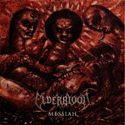 ELDERBLOOD_-_Messiah Cover