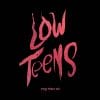 Cover - Every Time I Die – Low Teens