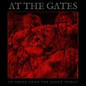 At The Gates - To Drink From The Night Itself - CD-Cover