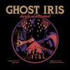 Cover - Ghost Iris – Apple Of Discord