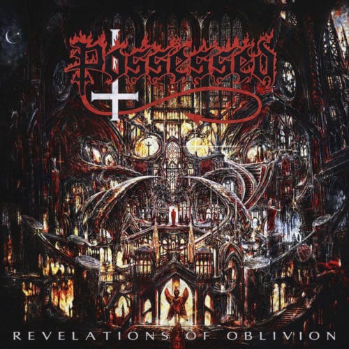 Das Cover von "Revelations Of Oblivion" von Possessed
