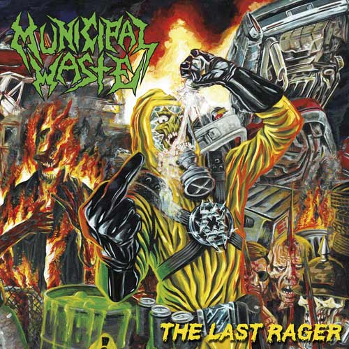 Das Cover der Municipal Waste-EP "The Last Rager"
