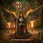 Das Cover von "Of Angels And Snakes" von Goblins Blade