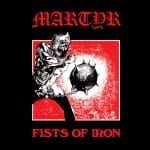 Das Cover von "Fists Of Iron" von Martyr