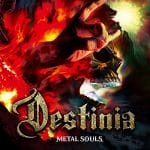 Das Cover von "Metal Souls" von Destinia