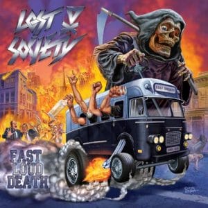 Das Cover von "Fast Loud Death" von Lost Society