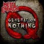 Das Cover von "Generation Nothing" von Metal Church