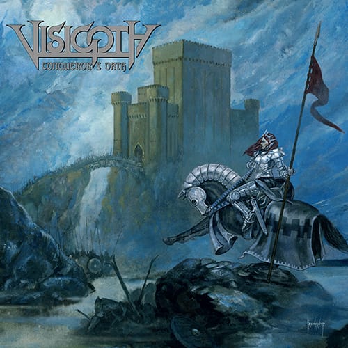 Das Cover von "Conqueror's Oath" von Visigoth