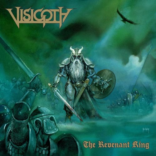 Das Cover von "The Revenant King" von Visigoth