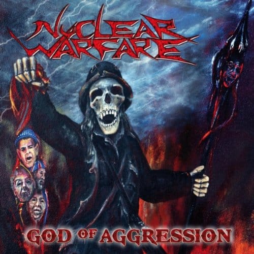 Das Cover von "God Of Aggression" von Nuclear Warfare
