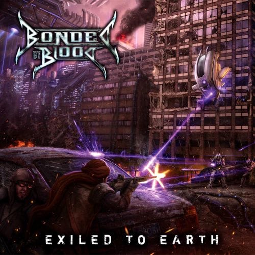 Das Cover von "Exiled To Earth" von Bonded By Blood