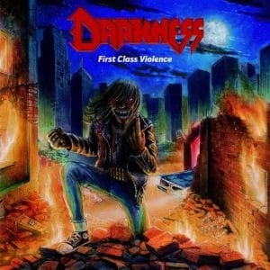 Das Cover von "First Class Violence" von Darkness
