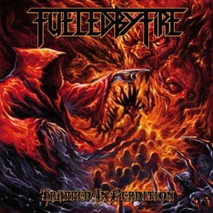 Das Cover von "Trapped In Perdition" von Fueled By Fire