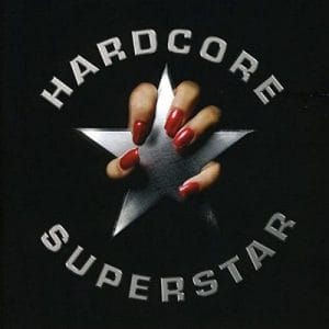Das Cover von Harcore Superstar