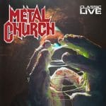 Das Cover von "Classic Live" von Metal Church