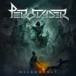 Das Cover von "Necromancy" von Persuader