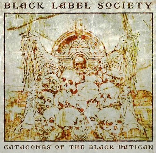 Das Cover von "Catacombs Of The Black Vatican" von Black Label Society