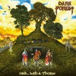 Das Cover von "Oak, Ash And Thorn" von Dark Forest