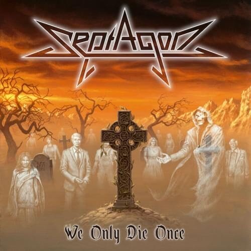 Das Cover von "We Only Die Once" von Septagon