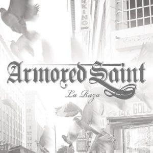Das Cover von "La Raza" von Armored Saint