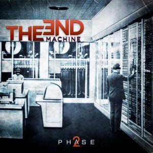 Das Cover von "Phase 2" von The End Machine