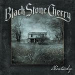 Das Cover von "Kentucky" von Black Stone Cherry