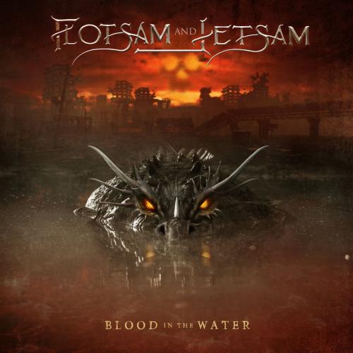 Das Cover von "Blood In The Water" von Flotsam And Jetsam