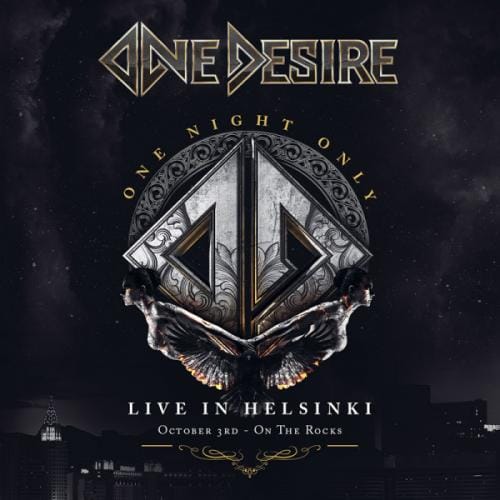 Das Cover von "One Night Only Live - In Helsinki" von One Desire