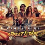 Das Cover von "Street Lethal" von Crazy Lixx