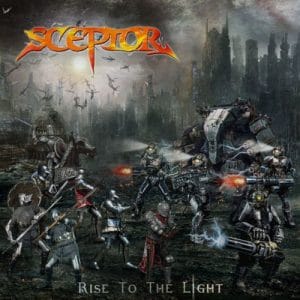 Das Cover von "Rise To The Light" von Sceptor