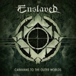 Enslaved - Caravans To The Outer Worlds - Artwork