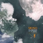 Mono - Pilgrimage Of The Soul Cover