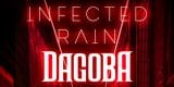Cover - Infected Rain /w Dagoba