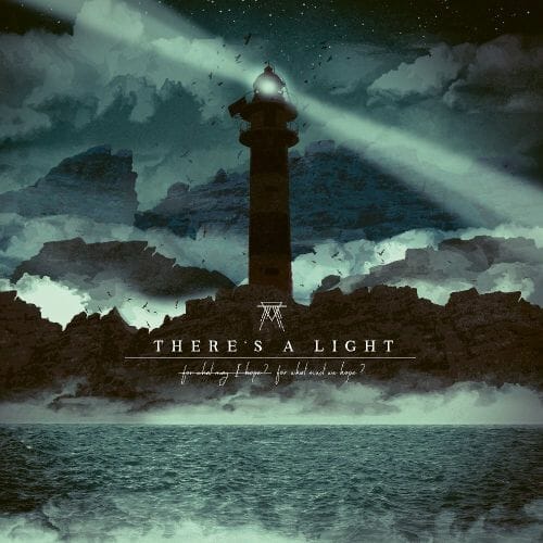 There's A Light - For What May I Hope - Coverartwork