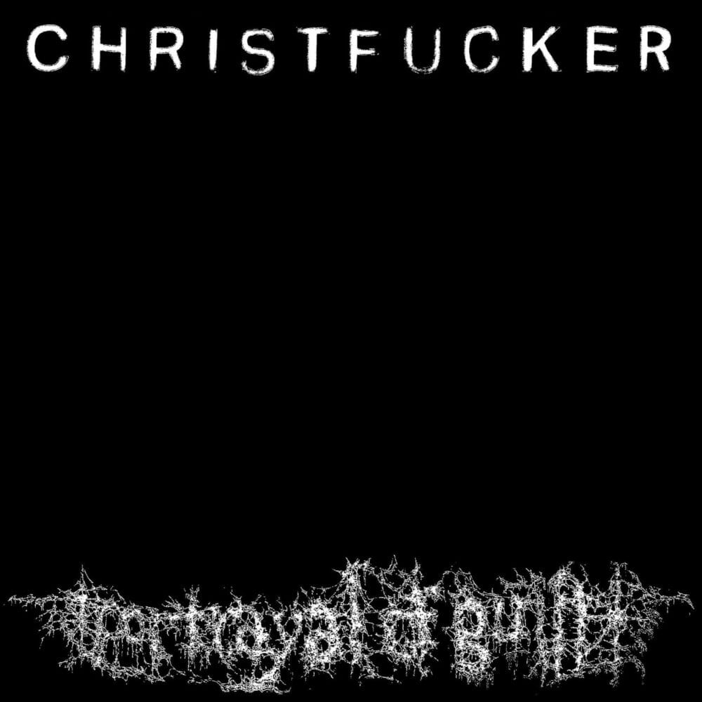 Cover Portrayal Of Guilt - Christfucker