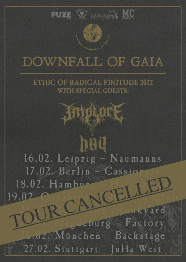 Downfall Of Gaia Tour Abgesagt