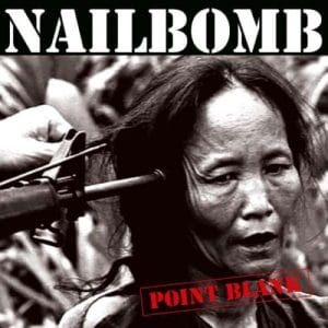 Nailbomb - Point Blank Album Artwork