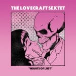 The Lovecraft Sextet - Nights Of Lust Cover