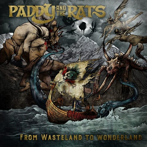 Cover des Albums "From Wasteland To Wonderland" von Paddy And The Rats