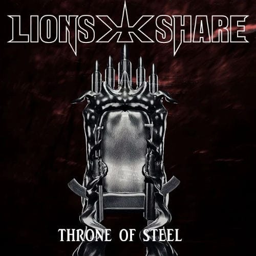 Das Cover von "Throne Of Steel" von Lion's Share