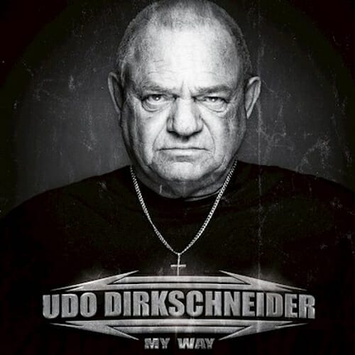 Udo Dirkschneider My Way Cover