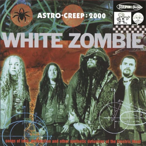 White Zombie - Astro Creep 2000 Album Artwork