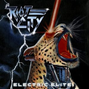 Das Cover von "Electric Elite" von Riot City