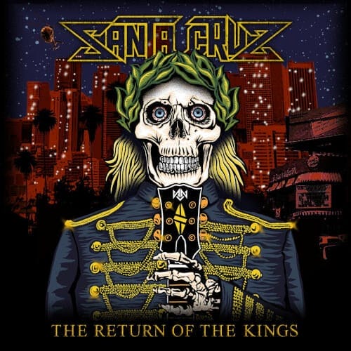 Das Cover von "The Return Of The Kings" von Santa Cruz
