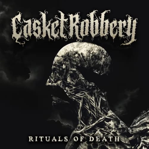 Casket Robbery Rituals Of Death Cover