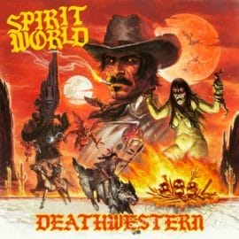 SpiritWorld "DEATHWESTERN"